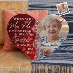 Memorial Gift Hug This Pillow & Know I'm Here - Custom Shaped Photo Pillow - Image 4