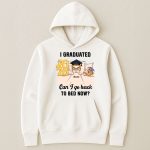 Can I Go Back To Bed Now Man Version - PersonalizedOne Size Shirt - Image 4