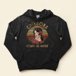 Chingona Como Mi Madre  - PersonalizedOne Size Shirt - Hispanic Month Gift For Hispanics & Latinos - Image 4