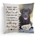 Don't Cry For Me, Mom - Personalized Photo Pillow (Insert Included) - Image 7