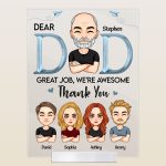 Dad - We’re Awesome Thank You - Personalized Acrylic Plaque