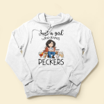 Just A Girl Who Loves Peckers - PersonalizedOne Size Shirt - Image 4