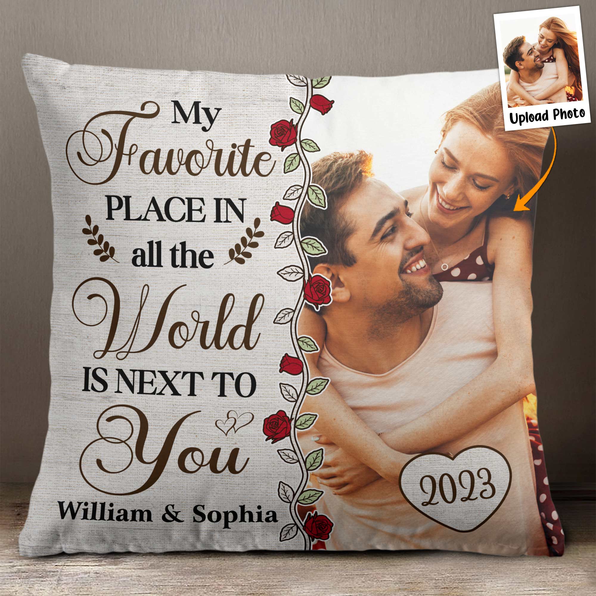 My-Favorite-Place-Is-Next-To-You-Personalized-Photo-Pillow-_Insert-Included_1.jpg My Favorite Place Is Next To You - Personalized Photo Pillow (Insert Included) - Image 1