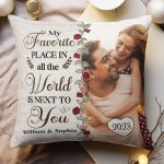 My Favorite Place Is Next To You - Personalized Photo Pillow (Insert Included) - Image 2