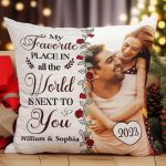 My Favorite Place Is Next To You - Personalized Photo Pillow (Insert Included) - Image 4