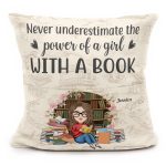 Never Underestimate The Power Of A Girl With A Book - Personalized Pocket Pillow (Insert Included) - Image 2