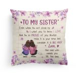 Sister,  I Love And I'm So Proud Of You Always - Personalized Pillow (Insert Included) - Birthday Gift For Sisters, Siblings. Friends, BFF, Besties