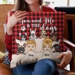 You & Me And The Dogs - Personalized Pillow (Insert Included) - Anniversary, Valentine's Day Gift For Husband, Wife, Couple, Dog Lovers - Image 2